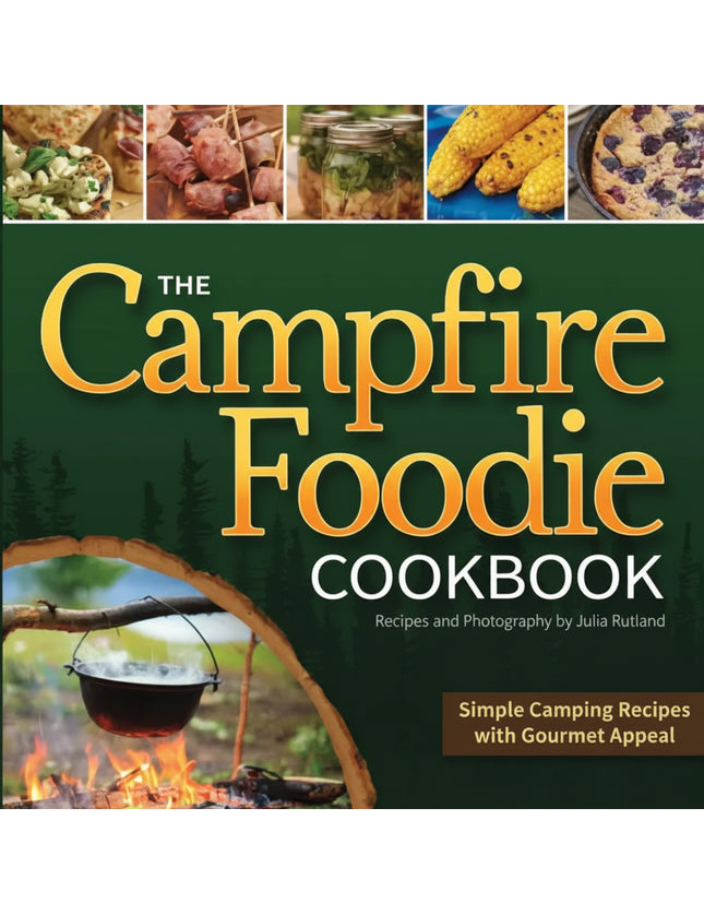 The Campfire Foodie Cookbook cover with various food images and a pot over a campfire