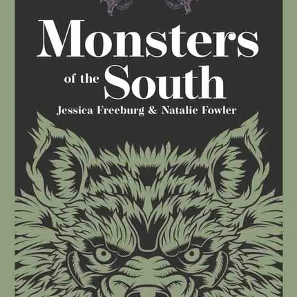 Monsters of the South book cover with a green werewolf illustration